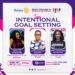 Intentional Goal Setting
